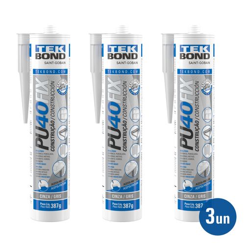 Kit 3 PU40Fix Cinza 387G/280ml - Cartucho - Tekbond